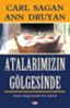 Atalarımızın Gölgesinde resmi