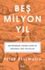 Beş Milyon Yıl resmi