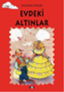 Evdeki Altınlar resmi