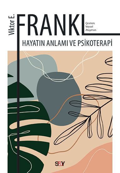 Hayatın Anlamı ve Psikoterapi resmi