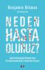 Neden Hasta Oluruz? resmi