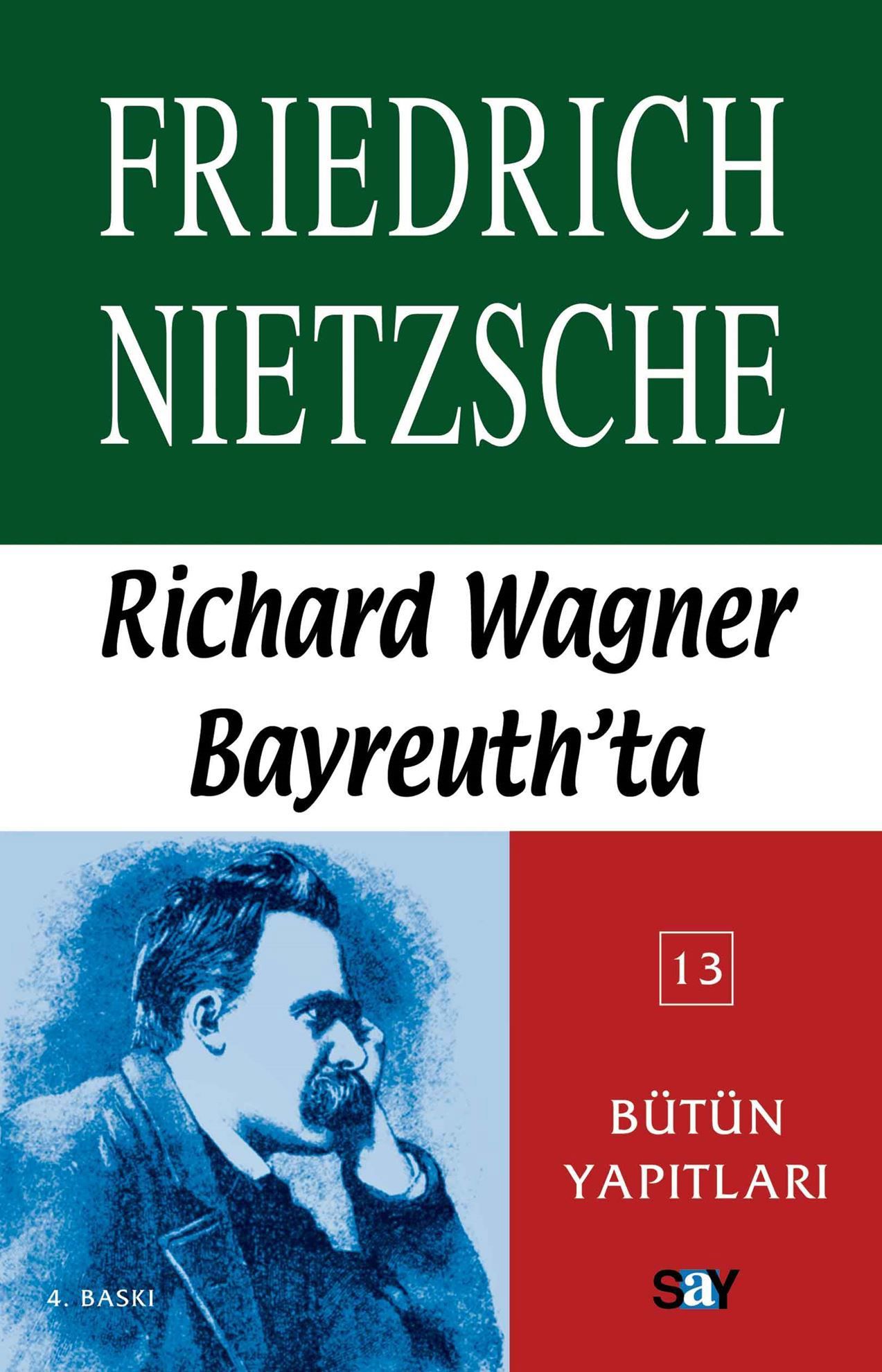 Richard Wagner Bayreuth'da - Say Kitap