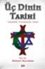 Üç Dinin Tarihi resmi