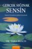 GERÇEK SIĞINAK SENSİN resmi