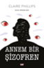 ANNEM BİR ŞİZOFREN resmi