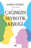 Çağımızın Nevrotik Kişiliği resmi