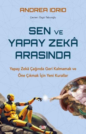 Sen ve Yapay Zeka Arasında resmi